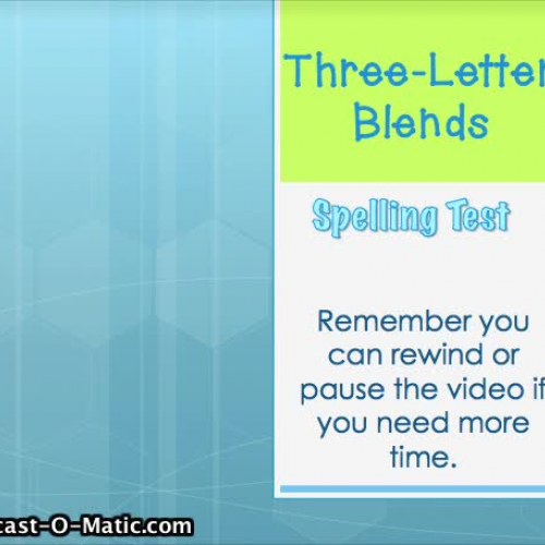 2.5- Three Letter Blends Spelling Test