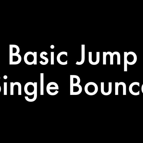 Basic Jump (Single Bounce)