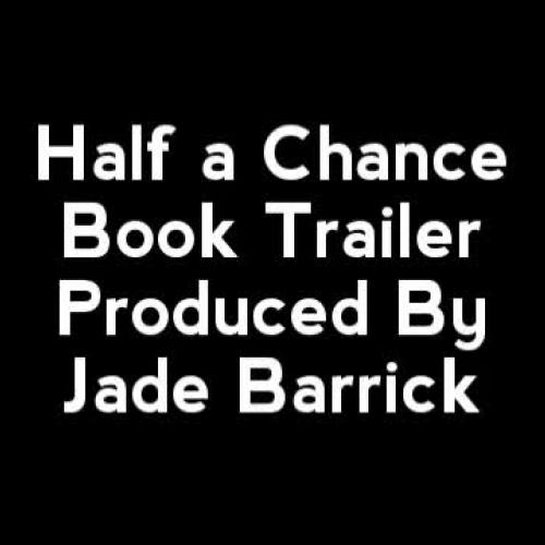 Half a Chance Book Trailer