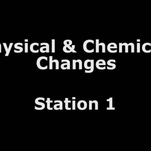 Physical and Chemical Changes Lab_Station 1