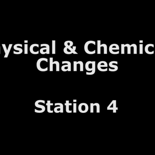 Physical and Chemical Changes Lab_Station 4