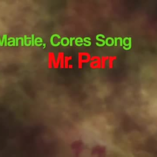MR. Parr Earth's Layers Song