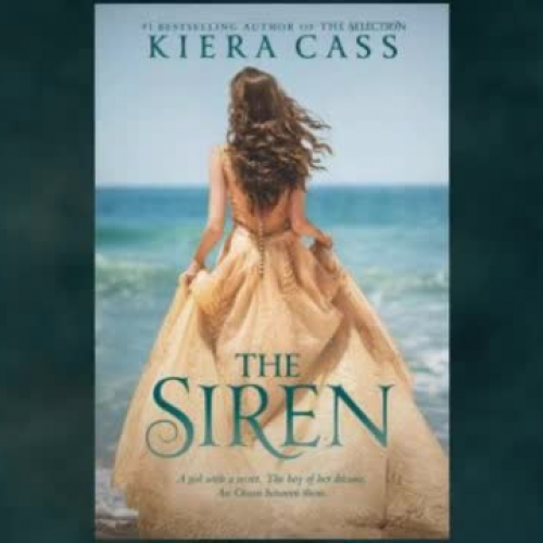 The Siren by Kiera Cass~trailer by Mrs. Brewster