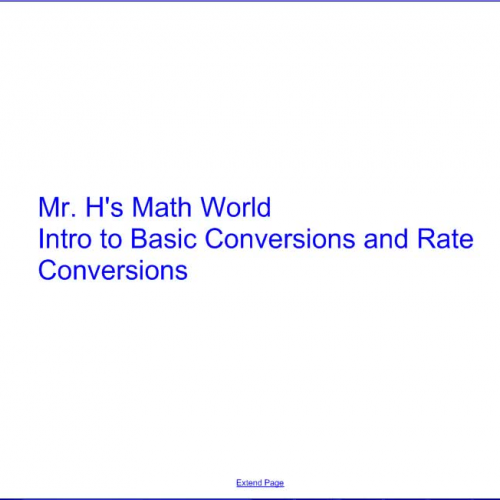 Basic Conversions and Rate Conversions.