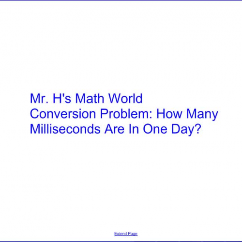 Conversion Problem: How Many Milliseconds Are in One Day?