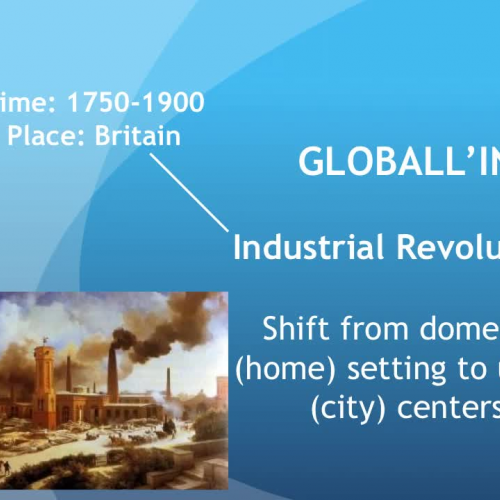 Globallin'- Industrial Revolution