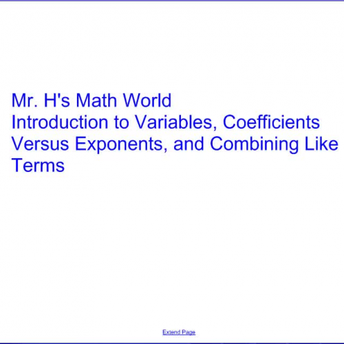 Intro to Variables, Coefficients Versus Exponents, and Combining Like Terms