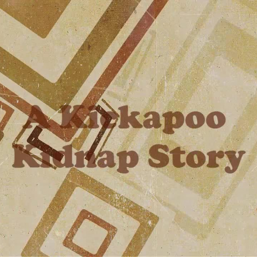 Kickapoo Kidnap