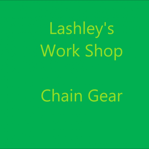 Lashley Build of Chain Drive