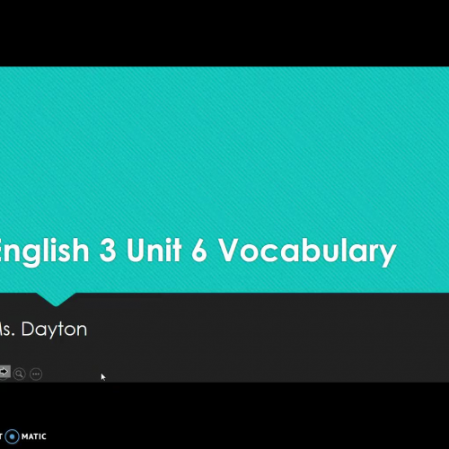 English 3 Vocabulary Unit 6