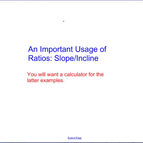 An Important Usage of Ratios: Slope_Incline