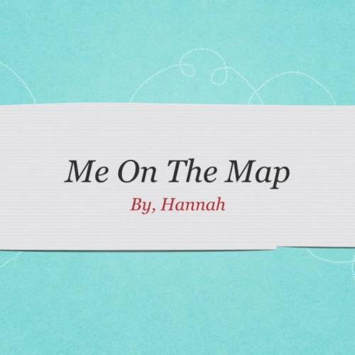 Hannah On The Map