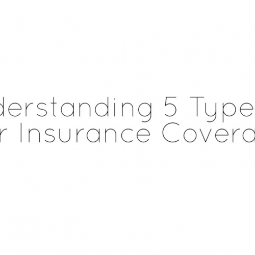 Understanding the 5 Types of Auto Insurance
