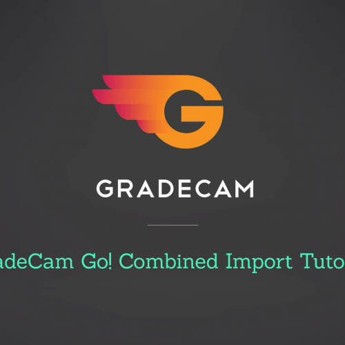 GradeCam Go! Combined Import Tutorial