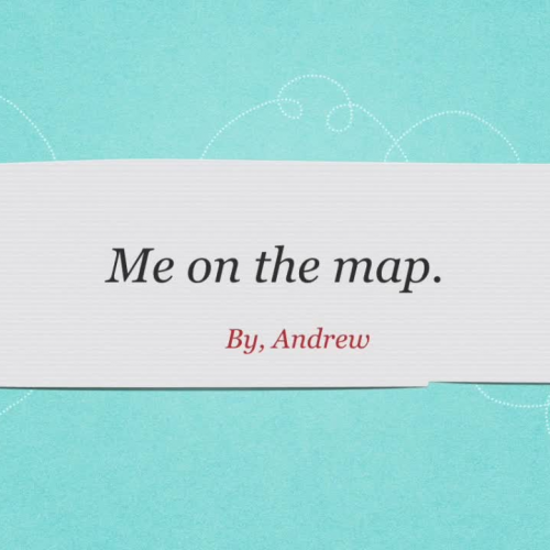 Andrew On The Map