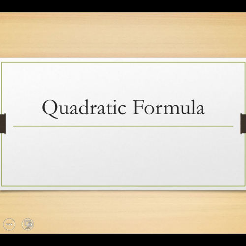 Quadratic Formula Notes