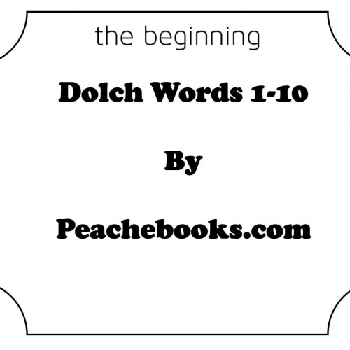 DOLCH SIGHT WORDS by FREQUENCY 1-10