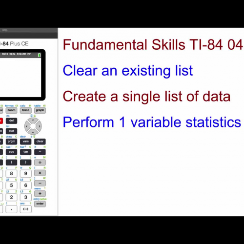 04 One Variable Statistics TI-84 120 secs
