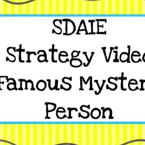 SDAIE Strategy Video Famous Mystery Person