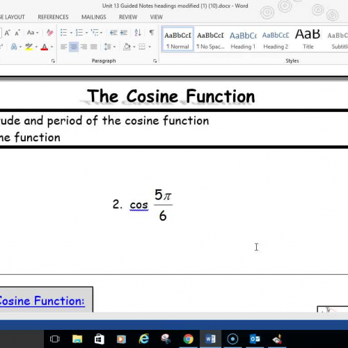 Pre-Cal Graphing the Cosine Function