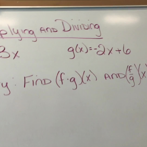 Lesson 6-1: Operations w/ Functions (Lesson 2d)