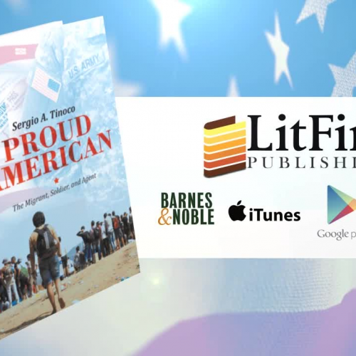 Proud American: The Migrant, Soldier, and Agent by Sergio A. Tinoco (Book Trailer)