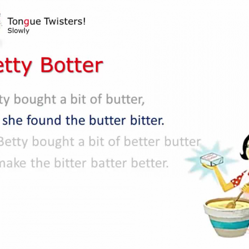 Betty Botter Tongue Twister - Slowly