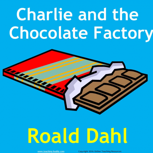 Charlie and the Chocolate Factory Teaching Resource