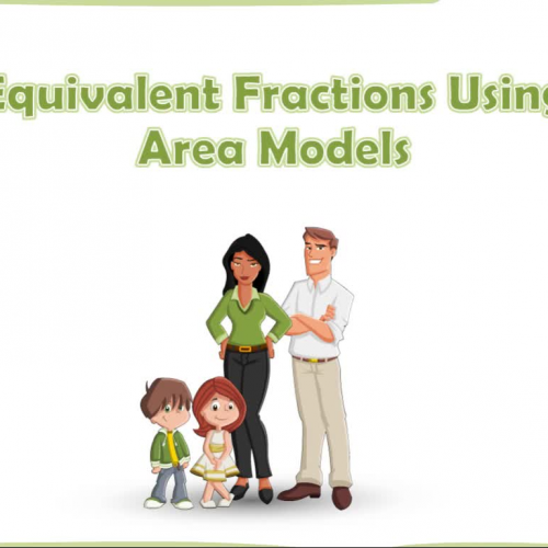 Equivalent Fractions Using Area Models