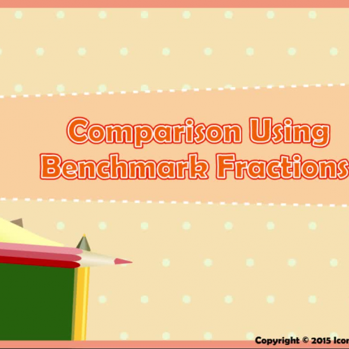 Comparison Using Benchmark Fractions