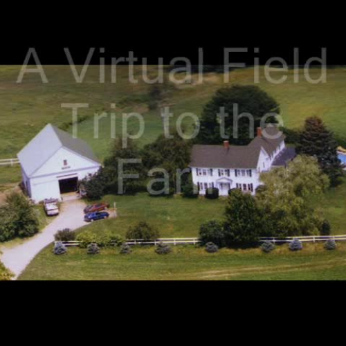 Virtual Field Trip to the Farm