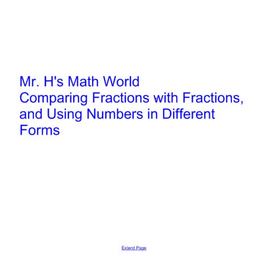 Comparing Fractions with Fractions and Using Numbers in Different Forms