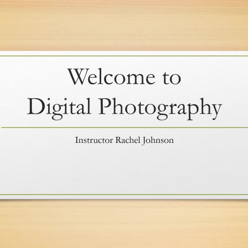 Digital Photography Lesson 1