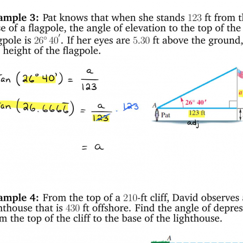 Pre Calculus - 5.4 Solving Right Triangles (Ex. 3 and 4)