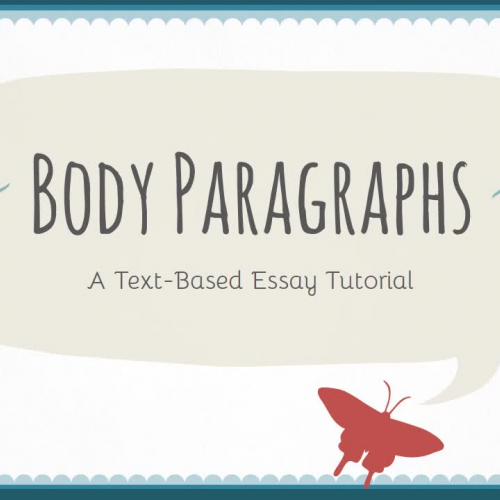How to Write a Body Paragraph