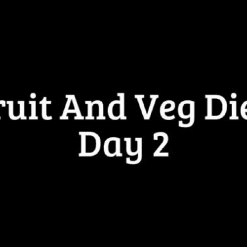 Fruit And Veg Diet - Day 2