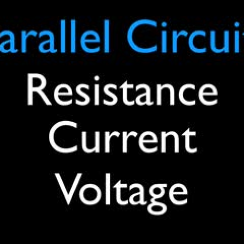 Calculating Voltage, Resistance and Current for Resistors in Parallel 