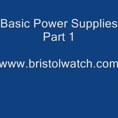 Basic Electronic Power Supplies Part 1