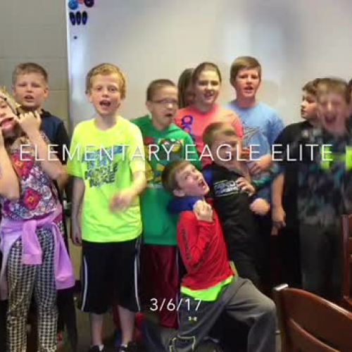 Elementary Eagle Elite Broadcast 3/6/17