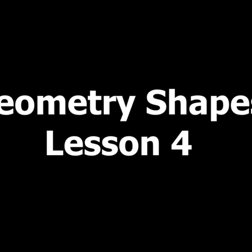 Geometry Shapes Lesson 4