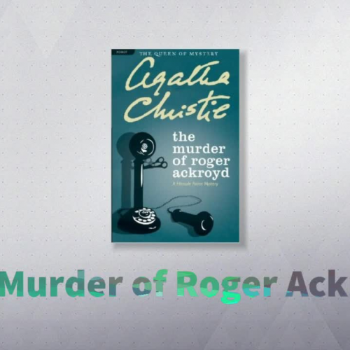 The murder if Roger Ackroyd