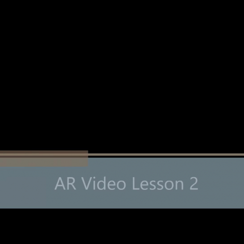 AR Video Lesson #2