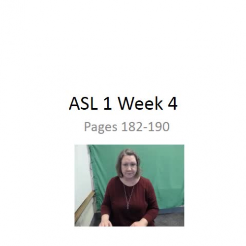 ASL 102 Week 4 Instructional Video