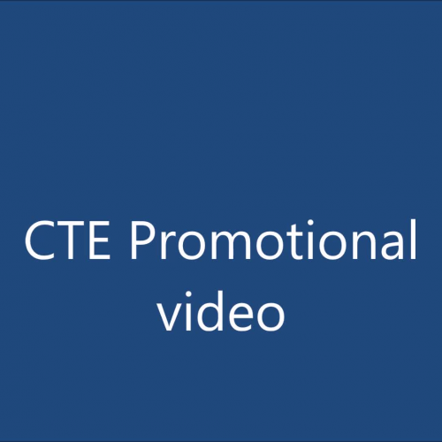 CTE Video 2