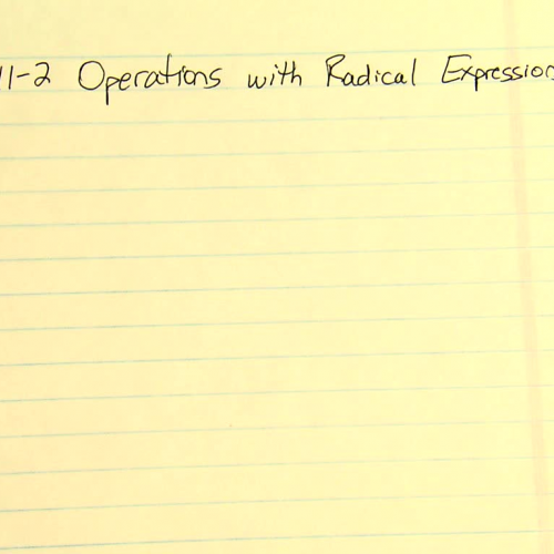 Algebra Lesson 11-2 Operations with Radical Expressions