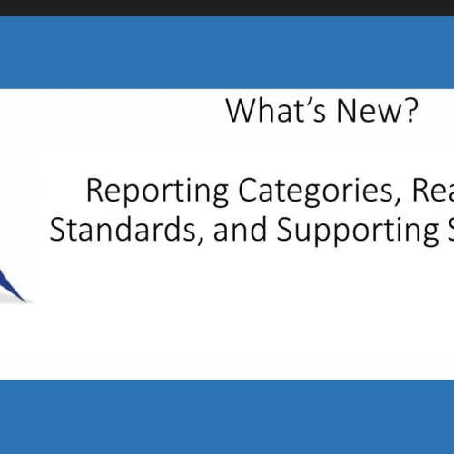 What's New?  Reporting Categories, Readiness Standards, and Support Standards!