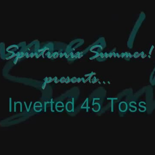 Inverted 45 Toss - How to color guard