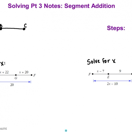 Intro to Geometry Solving Pt 3 - Segment Addition