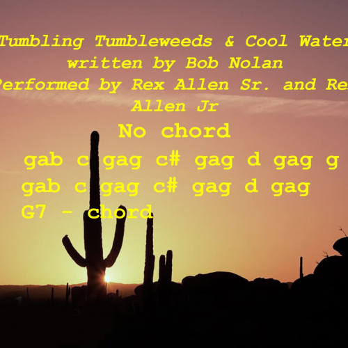 Tumblin Tumbleweed and Cool Water