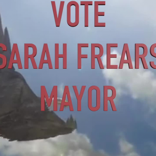 Sarah Frears for Mayor